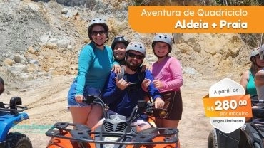 - Passeio de Quadriciclo Aldeia + Praia